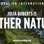 Madre Natura parla e ha la voce di Julia Roberts